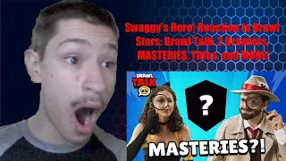 Swaggy's Here| Reaction to Brawl Stars: Brawl Talk: 2 Brawlers, MASTERIES, Titles, and MORE!