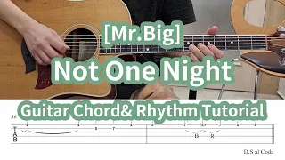 [Mr.Big] Not one night Guitar Tutorial (Rhythm Figure & Solo TAB)