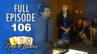 Full Episode 106 | 100 Days To Heaven