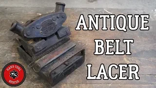 Antique Belt Lacer [Restoration]