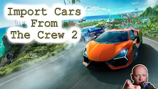 The Crew Motorfest ● How To Import Your Cars From The Crew 2