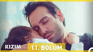 Kızım 11. Bölüm