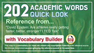 202 Academic Words Quick Look Ref from "Are athletes really getting faster, better, stronger? | TED"