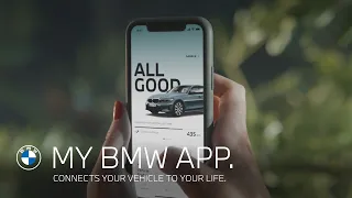 My BMW App. Connects your vehicle to your life.