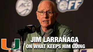 Miami's Jim Larrañaga On What Keeps Him Going