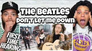 THIS IS A VIBE!| FIRST TIME HEARING The Beatles -Don’t Let Me Down FIRST TIME HEARING REACTION
