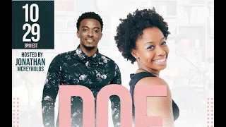 Jonathan McReynolds and Doe Jones Speak on Intimidating Women