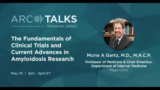 ARC Talks Webinar: Clinical Trials 101 and Advances in Research