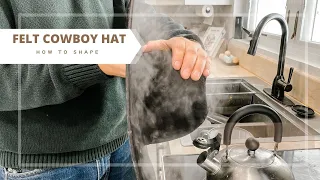 How to Shape a Felt Cowboy Hat