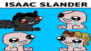 Isaac all characters slander