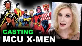 MCU X-Men Casting BREAKDOWN