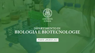 Studiare BIOLOGIA e BIOTECNOLOGIE a Pavia