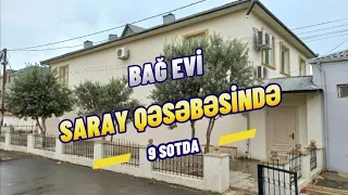 ✅ Saray Qəsəbəsində 9 sotda Həyət (bağ) evi satılır