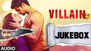 Ek Villain Full Songs Audio Jukebox | Sidharth Malhotra | Shraddha Kapoor
