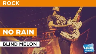 No Rain : Blind Melon | Karaoke with Lyrics