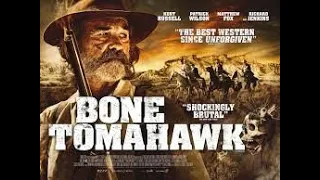 EP7 Bone Tomahawk 2015 Movie Review