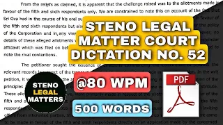 80 WPM, #52, STENO LEGAL MATTER COURT ENGLISH DICTATION