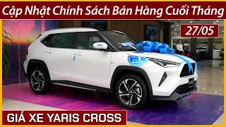 Giá xe Toyota Yaris Cross cuối tháng 05. Đã có xe giao ngay, cập nhật lăn bánh và trả góp mới nhất.