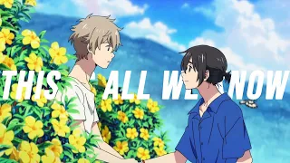 This is all we know // BL movie Amv //