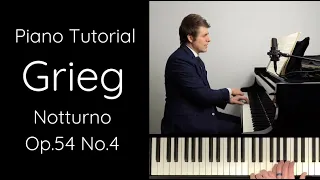 Edvard Grieg - Notturno Op.54 No.4 Tutorial