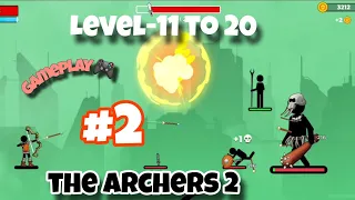 the archers 2 gameplay level-11 to 20 #gameplay #thearchers2 #mobilegame #bastgameplay #games