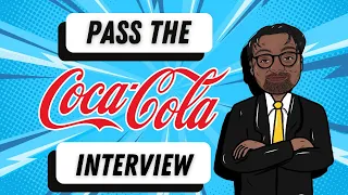 [2022] Pass the Coca-Cola Interview | Coca-Cola Video Interview