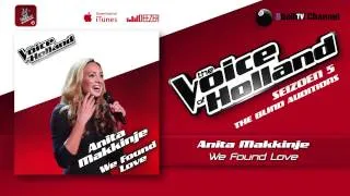 Anita Makkinje - We Found Love (The voice of Holland 2014 The Blind Auditions Audio)