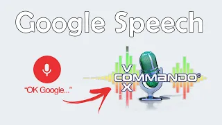 Google Speech Chrome and VoxCommando