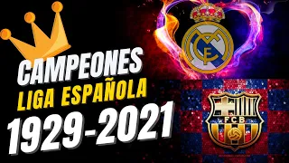 CAMPEONES Liga Española FUTBOL 1929-2021