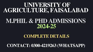 UAF MPhil (GAT) & PhD (GRE) Admissions 2024 | UAF Postgraduate Admissions 2024-25