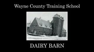 Wayne County Training School Dairy Barn