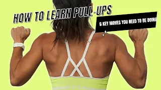 How to Learn Pull-ups for Beginners | 6 KEY Moves you need to be doing