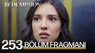 Esaret 253.Bölüm Fragmanı | Redemption Episode 253 Promo