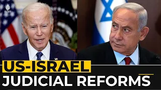 Biden, Netanyahu trade words amid Israel judicial reform protests