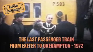 The Last Passenger Train from Exeter to Okehampton, Devon - 5th June 1972