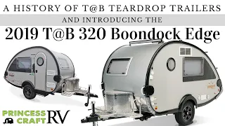 Evolution of TAB Teardrop Trailers to the 2019 Boondock EDGE