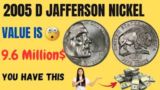 Rare Coin Alert: 2005 D Jefferson Nickel Five Cents Coin Worth Millions!
