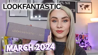 LOOKFANTASTIC BEAUTY BOX UNBOXING MARCH 2024 | MISS BOUX