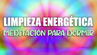 MEDITACIÓN GUIADA PARA DORMIR | LIMPIEZA ENERGÉTICA | CHAKRAS Y AFIRMACIONES | SUEÑO FELIZ ❤EASY ZEN