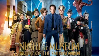 The Night at the Museum 2: Battle of the Smithsonian 2009 Film Sequel