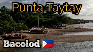 A ride to Punta Taytay - Bacolods nearest beach
