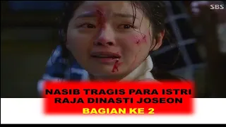 (BAGIAN KE 2) NASIB TRAGIS PARA ISTRI RAJA DI JAMAN DINASTI JOSEON KOREA