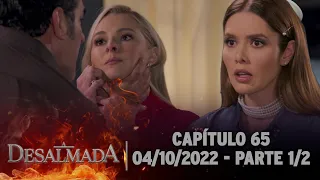 A Desalmada | Capítulo 65, Parte 1/2 (Áudio Original) 04/10/2022 - Legendada