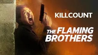 Flaming Brothers (1987) Killcount
