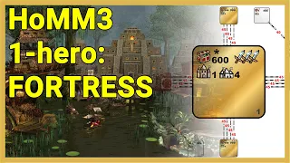 HoMM3 1-hero Guide #4 - how to Fortress