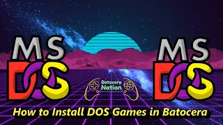 How to Install DOS Games in Batocera