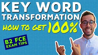 How To Do Key Word Transformation (FCE EXAM TIPS) - Use Of English
