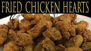 Deep Fried Chicken Hearts | 999 THINGS TO COOK