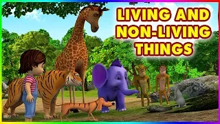 Short Stories for Kids - Living and Non Living things