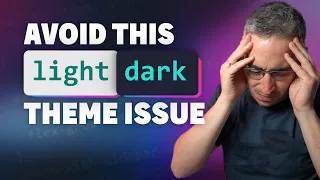 A simple mistake that can screw up your light/dark theme (and how to fix it)
